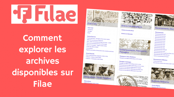 Comment explorer les archives disponibles sur Filae